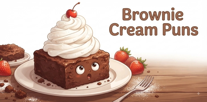 Brownie Cream Puns