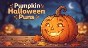 Pumpkin Halloween Puns