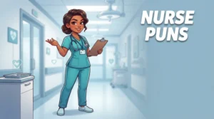 Nurse Puns
